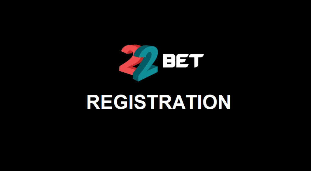 22bet Uganda Registration