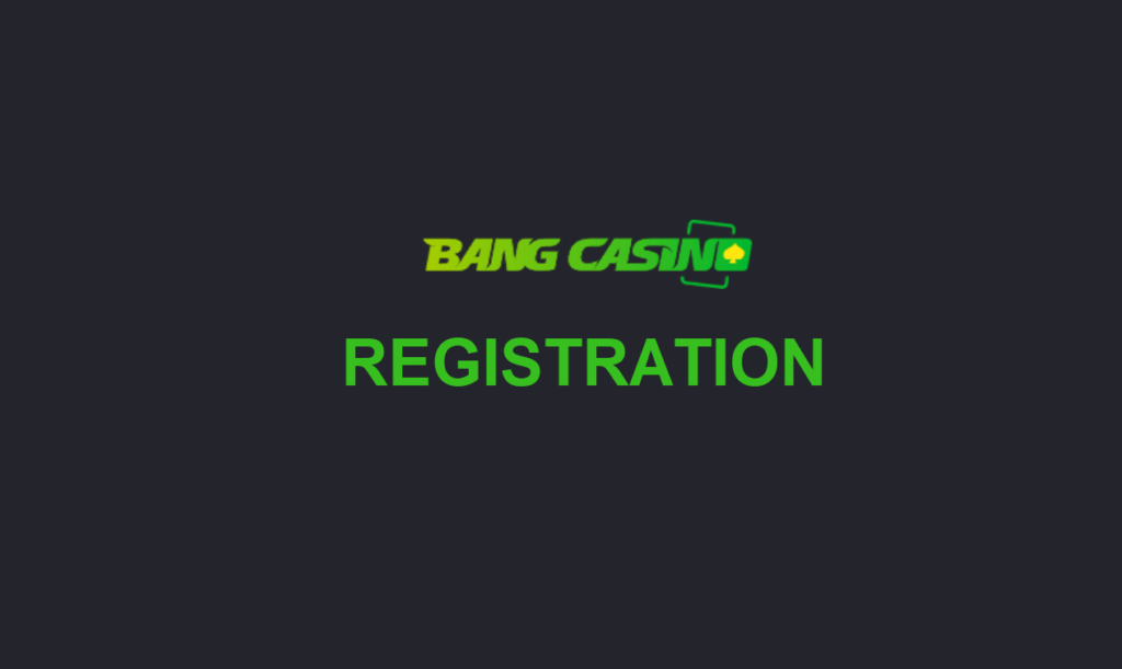 Bang Casino Uganda registration