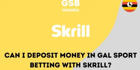 Can I deposit money in Gal Sport Betting with Skrill?