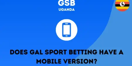 Does Gal Sport Betting have a mobile version?