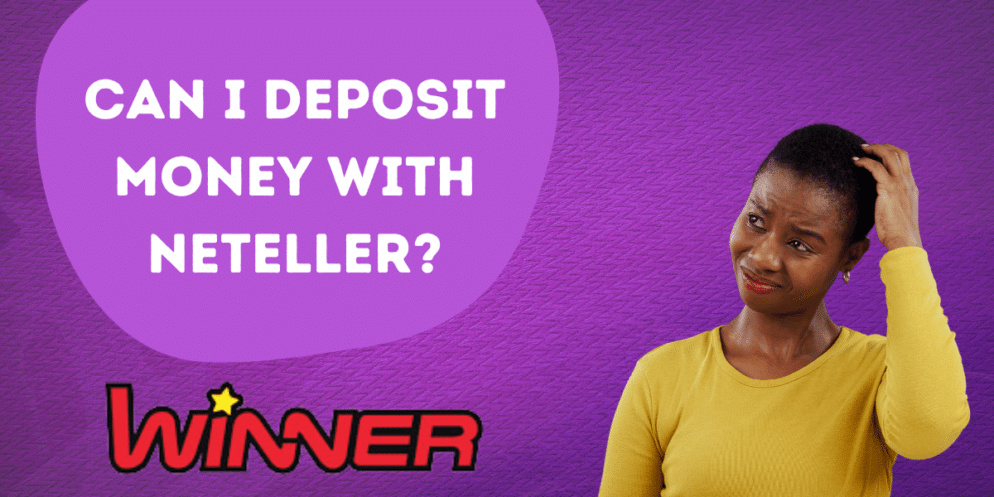 Can I deposit money in Winner.RW with Neteller?