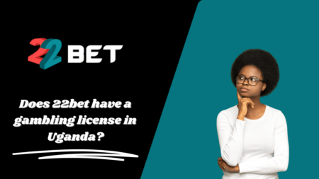 Does 22bet have a gambling license in Uganda?