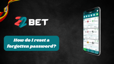 How do I reset a forgotten password on 22bet?