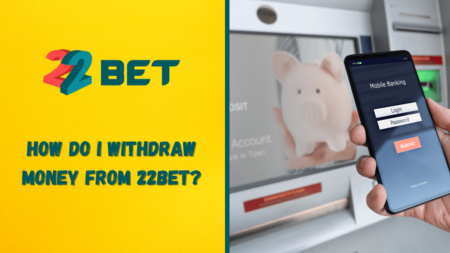 How do I withdraw money from 22bet?