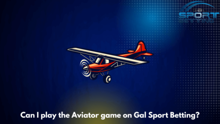 Can I play the Aviator game on Gal Sport Betting?