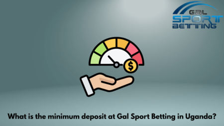 What is the minimum deposit at Gal Sport Betting in Uganda?