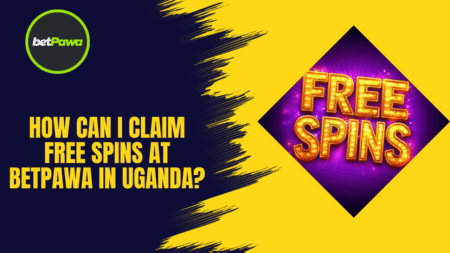 How Can I Claim Free Spins at BetPawa Uganda?