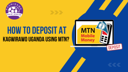 How to Deposit at Kagwirawo Uganda Using MTN?