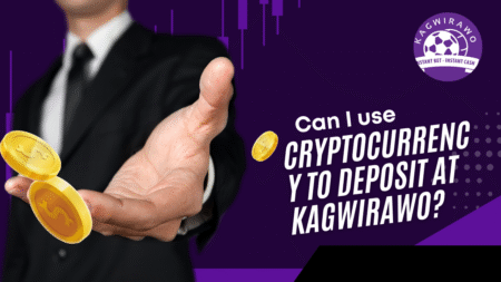 Can I Use Cryptocurrency to Deposit at Kagwirawo?