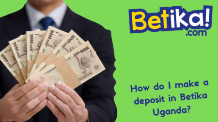 How do I make a deposit in Betika Uganda?