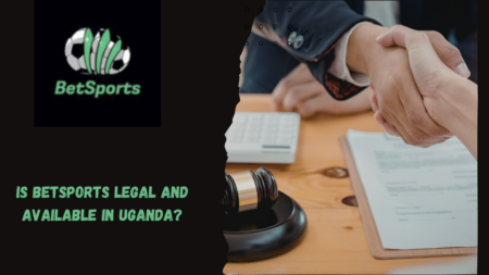 Is Betsports Legal and Available in Uganda?