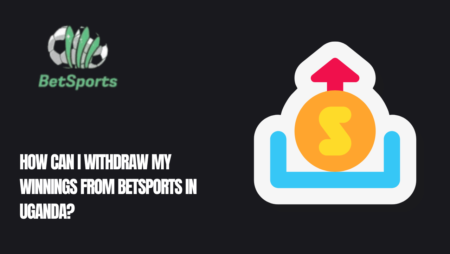 How can I withdraw my winnings from Betsports in Uganda?