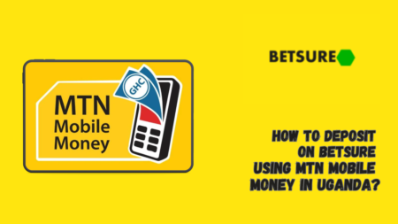 How to Deposit on Betsure Using MTN Mobile Money in Uganda