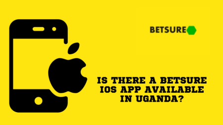 Is There a Betsure iOS App Available in Uganda?