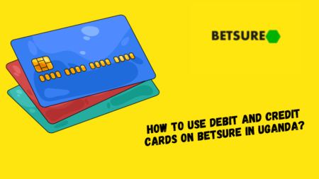How to Use Debit and Credit Cards on Betsure in Uganda